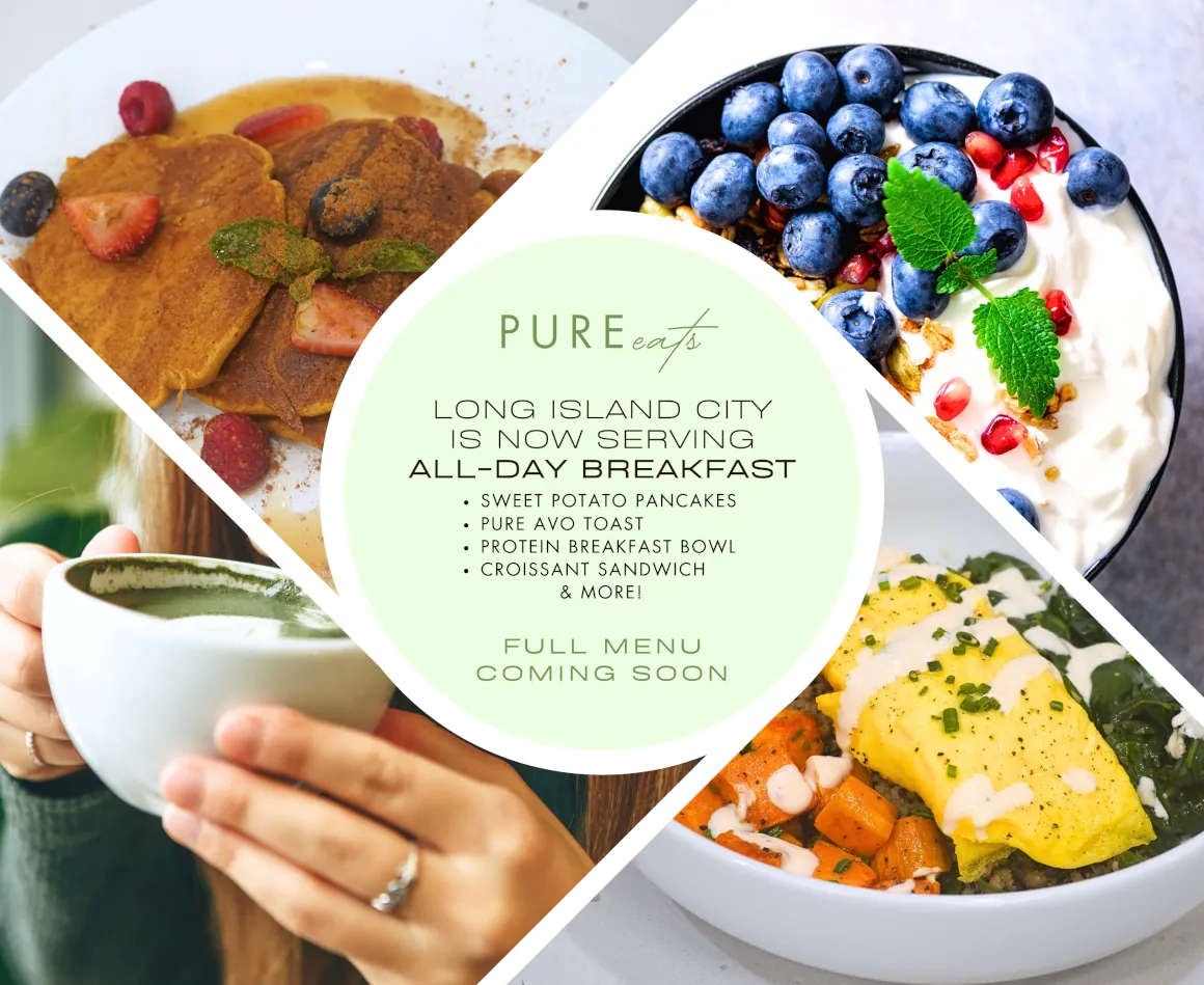 Pure Eats LIC now serving all-day breakfast, full menu coming soon